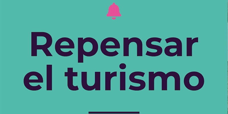 Evento Accesible: Repensar el turismo